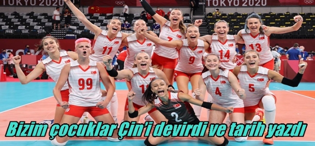 Bizim çocuklar Çin’i devirdi ve tarih yazdı