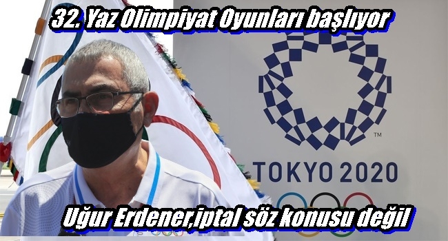 32. Yaz Olimpiyat Oyunları başlıyor