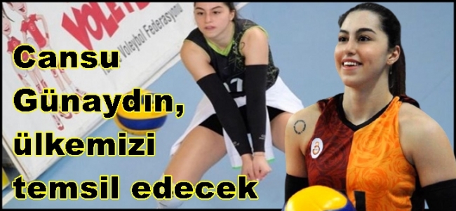    Cansu Günaydın, ülkemizi temsil edecek