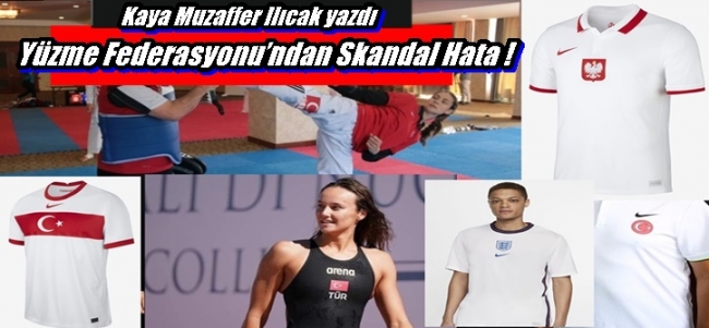 Yüzme Federasyonu’ndan Skandal Hata !