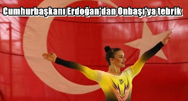    Cumhurbaşkanı Erdoğan`dan Onbaşı`ya tebrik