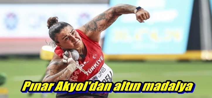  Pınar Akyol`dan altın madalya