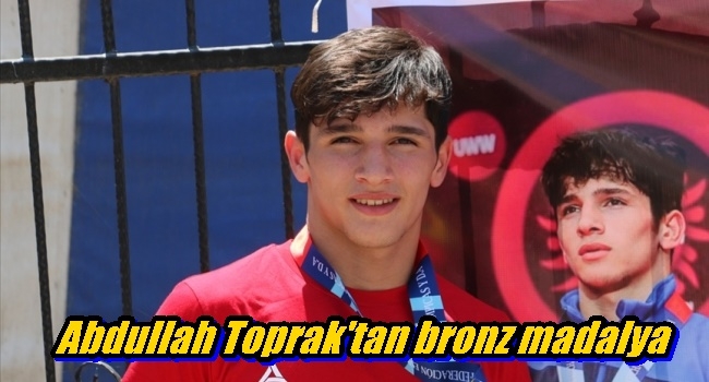 Abdullah Toprak`tan bronz madalya