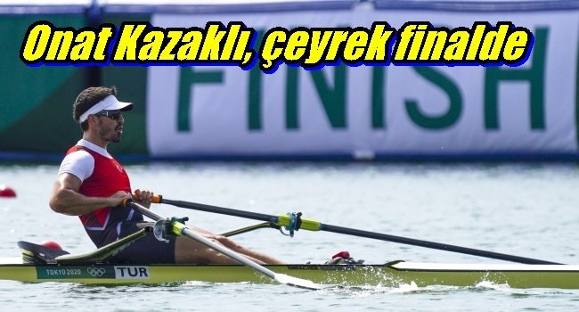 Onat Kazaklı, çeyrek finalde