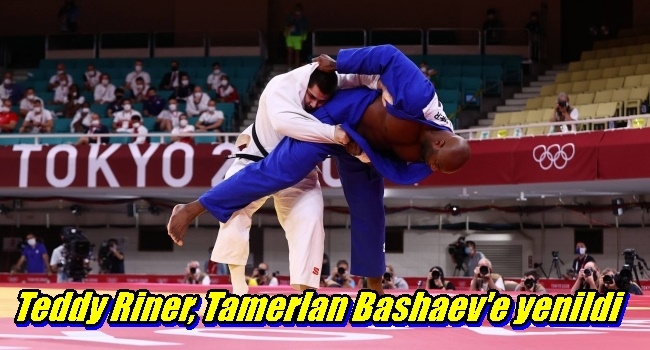 Teddy Riner, Tamerlan Bashaev`e yenildi