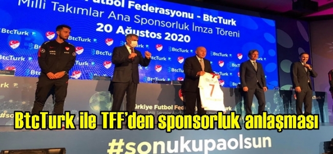  BtcTurk ile TFF’den sponsorluk anlaşması