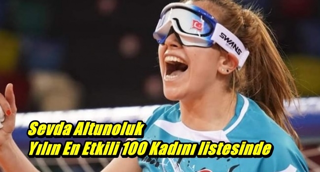 Sevda Altunoluk Yılın En Etkili 100 Kadını listesinde