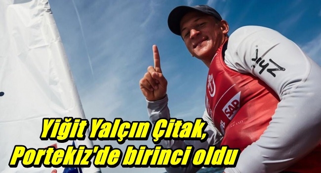Yiğit Yalçın Çitak, Portekiz`de birinci oldu