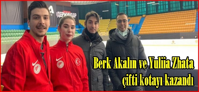 Berk Akalın ve Yuliia Zhata çifti kota hakkı  kazandı