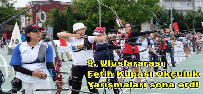 9. Uluslararası Fetih Kupası Okçuluk Yarışmaları sona erdi