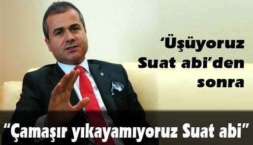 Çamaşır yıkayamıyoruz Suat abi