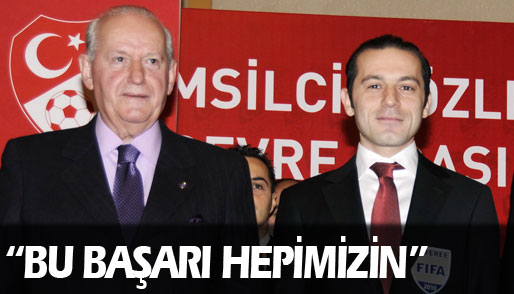 Bu başarı hepimizin