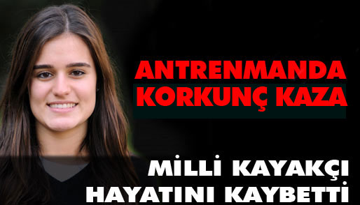 Kayak&acute;ta acı kayıp