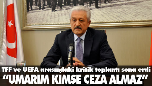 TFF -UEFA toplantısı