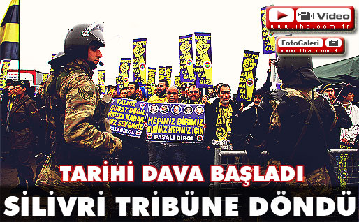 Tarihi dava başladı 