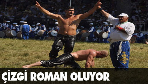Kırkpınar çizgi roman oluyor