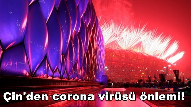 Çin`den corona virüsü önlemi! 