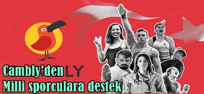  Cambly`den Milli sporculara destek