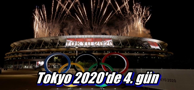 Tokyo 2020`de 4. gün