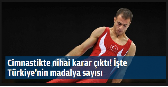 TürkUluslararası Cimnastik Federasyonu kararını verdi! işte Türkiye`nin madalya sayısıiye`nin madalya sayısı