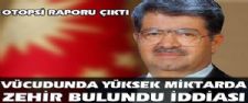 Otopsisinde zehir iddiası 