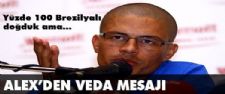 Alex´den veda mesajı