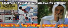 Başörtüsüne dokunma