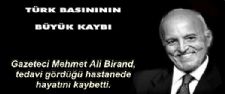 Birand´ı kaybettik