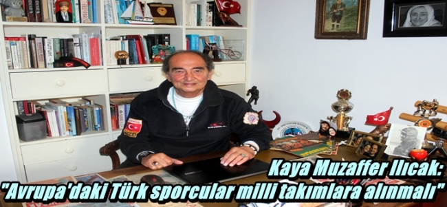 Kaya Muzaffer Ilıcak: 