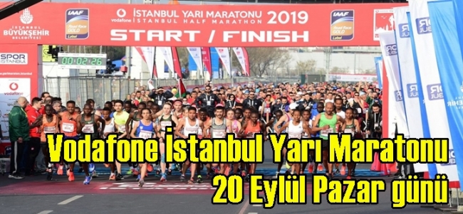 İstanbul Yarı Maratonu 20 Eylül Pazar günü koşulacak