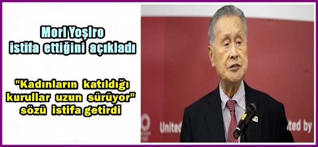  Mori Yoşiro istifa ettiğini açıkladı
