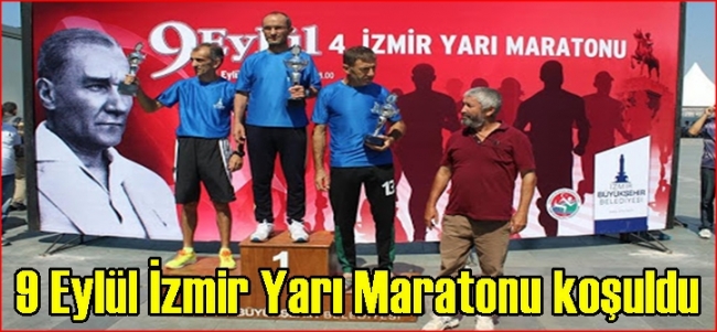  9 Eylül İzmir Yarı Maratonu koşuldu