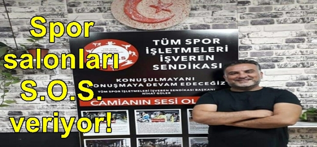 Spor salonları S.O.S. veriyor!