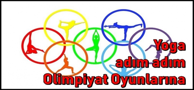  Yoga adım adım  Olimpiyat Oyunlarına